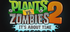 Plantes contre Zombies 2 disponible pour juillet ?